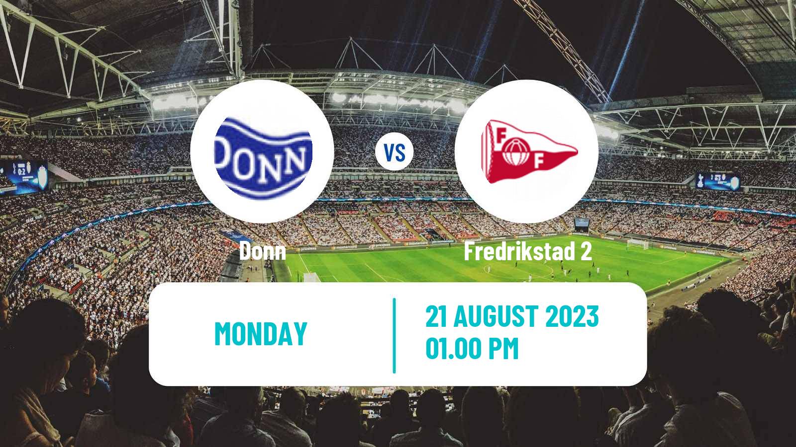 Soccer Norwegian Division 3 - Group 4 Donn - Fredrikstad 2