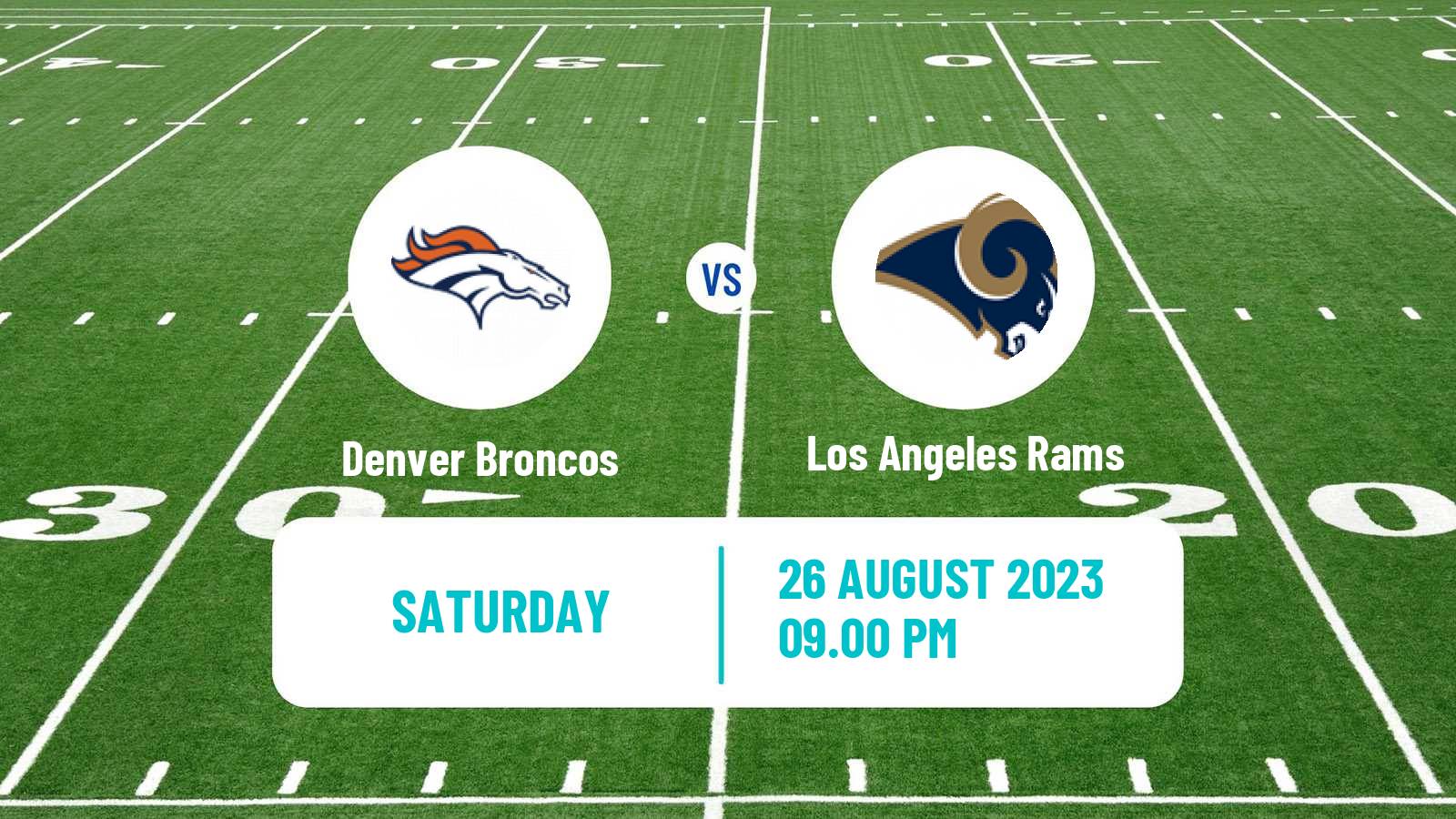 American football NFL Denver Broncos - Los Angeles Rams