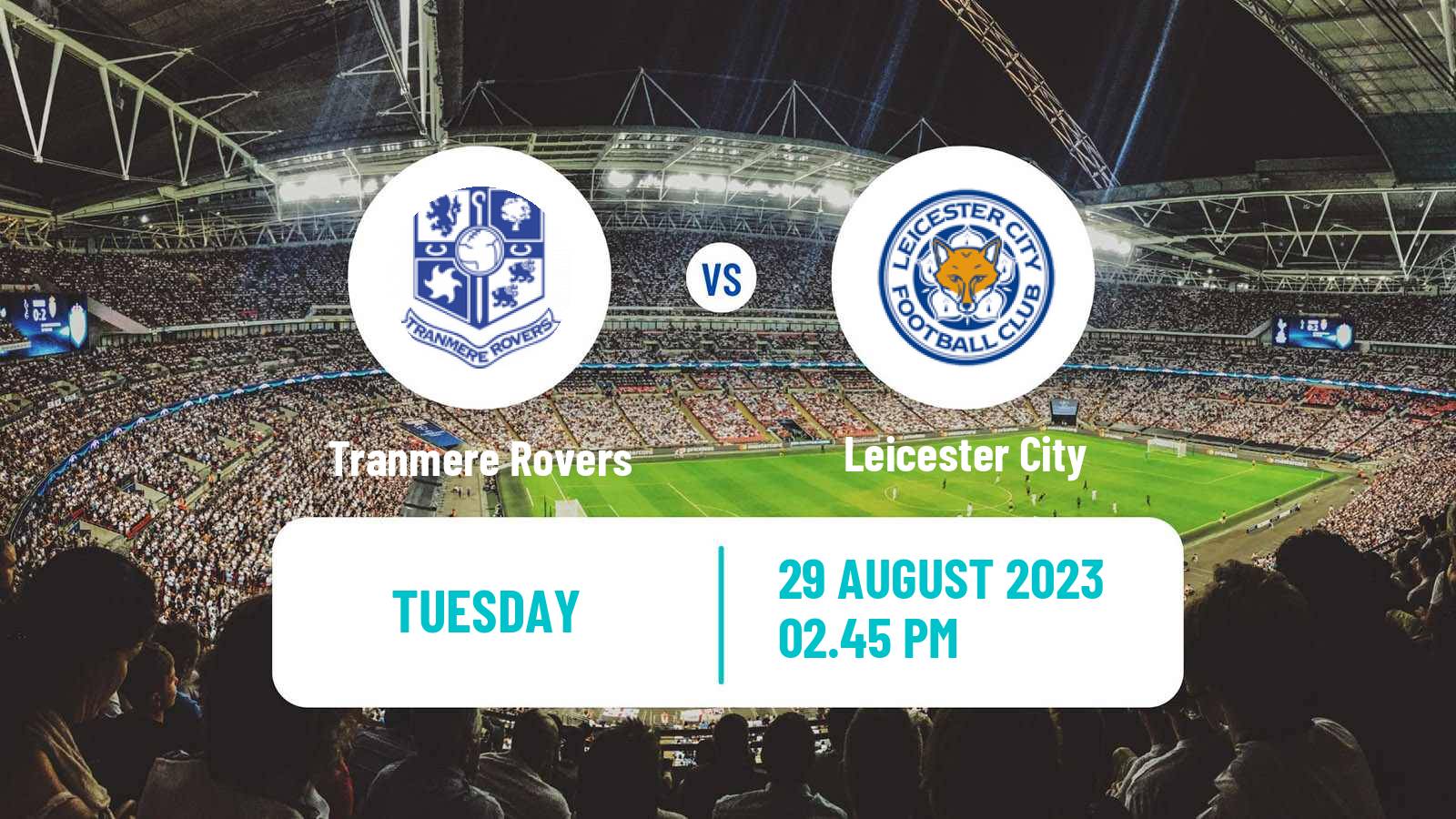 Soccer English League Cup Tranmere Rovers - Leicester City