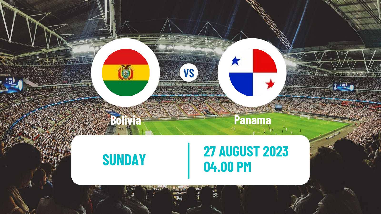 Soccer Friendly Bolivia - Panama