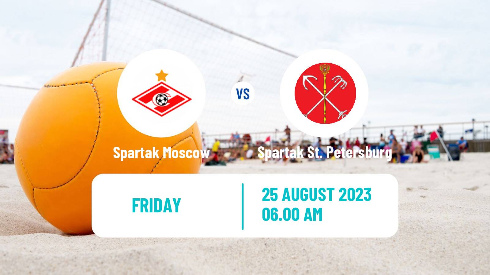 Beach soccer Superliga Spartak Moscow - Spartak St. Petersburg