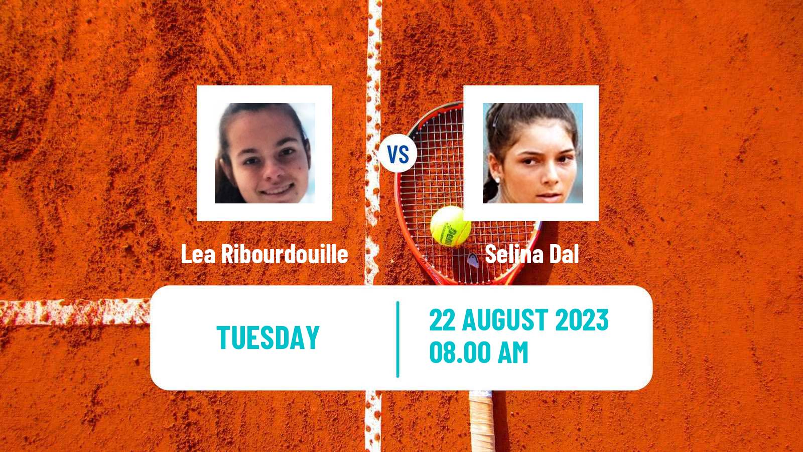 Tennis ITF W15 Wanfercee Baulet Women Lea Ribourdouille - Selina Dal