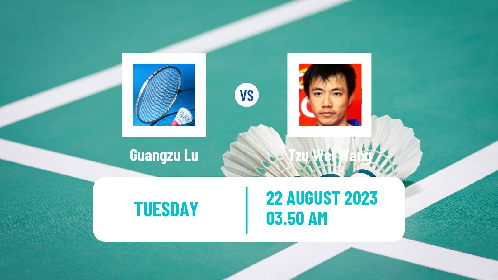 Badminton BWF World Championships Men Guangzu Lu - Tzu Wei Wang