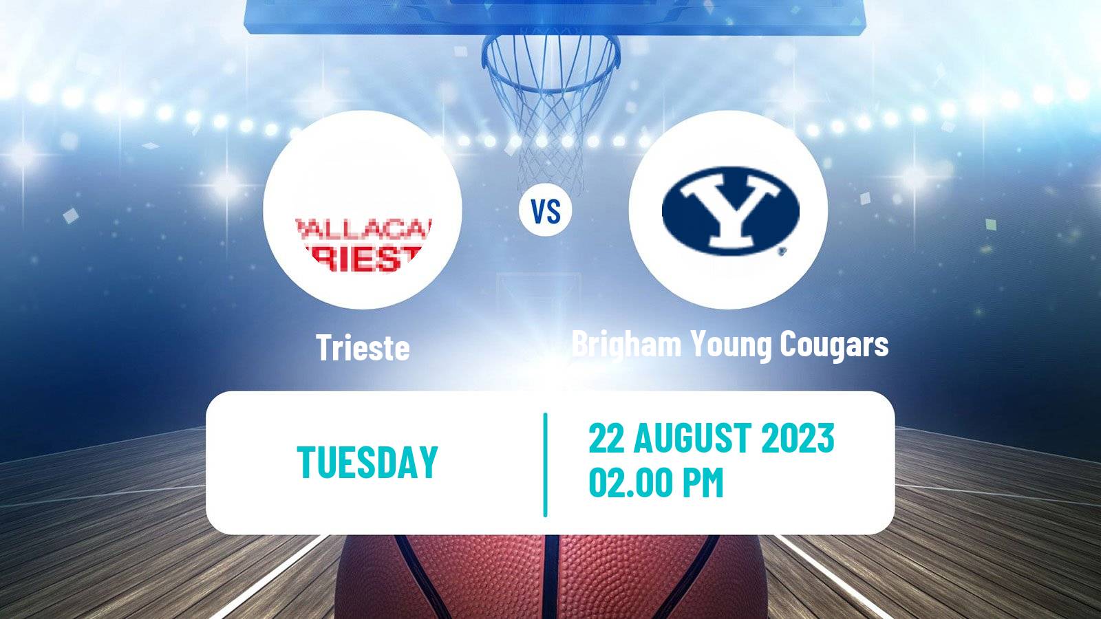 Basketball Club Friendly Basketball Trieste - Brigham Young Cougars