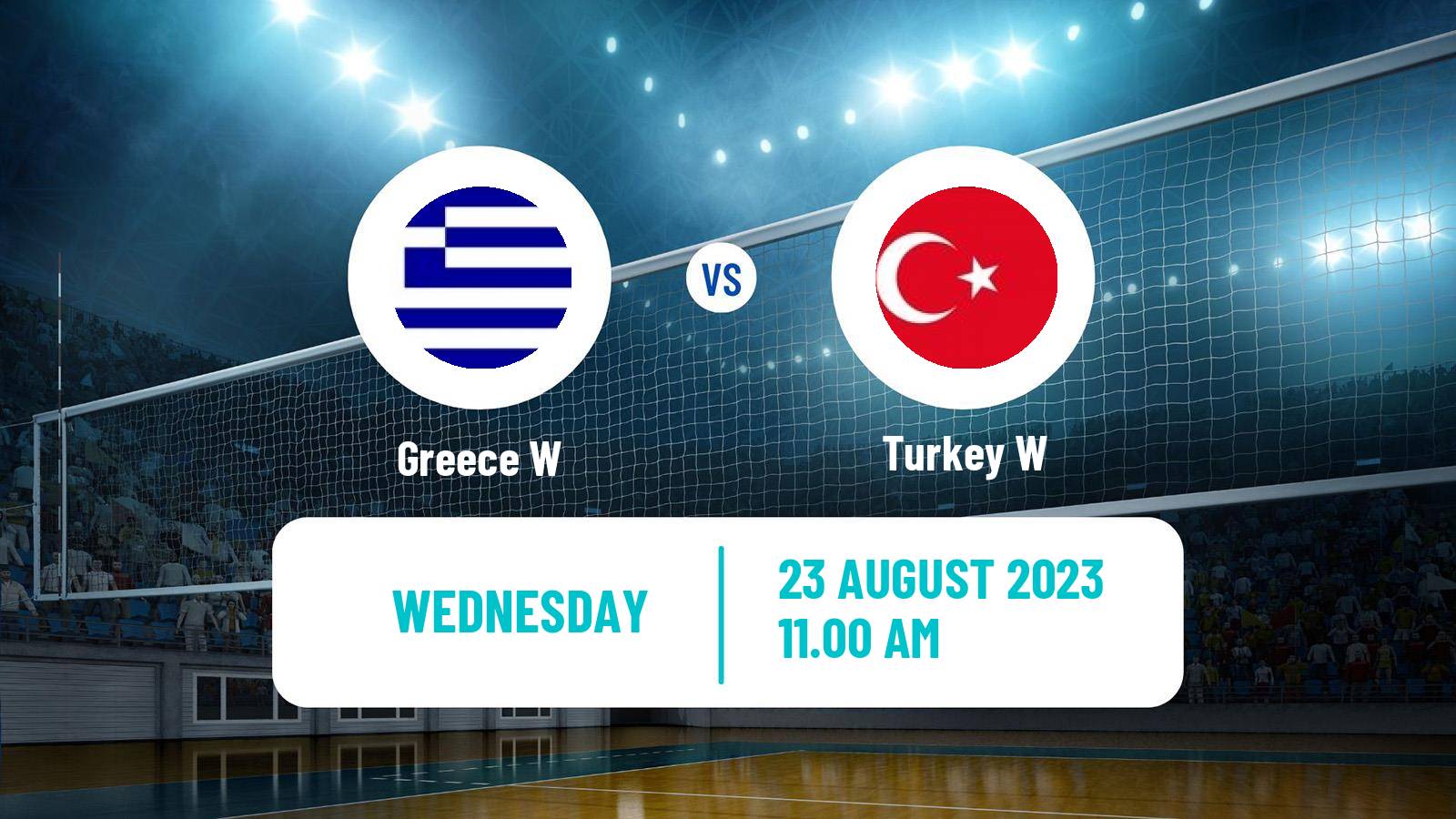 Volleyball European Championships Volleyball Women Greece W - Turkey W