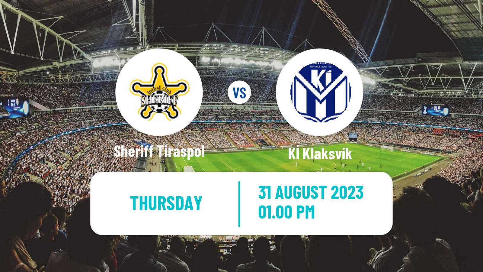 Soccer UEFA Europa League Sheriff Tiraspol - KÍ Klaksvík