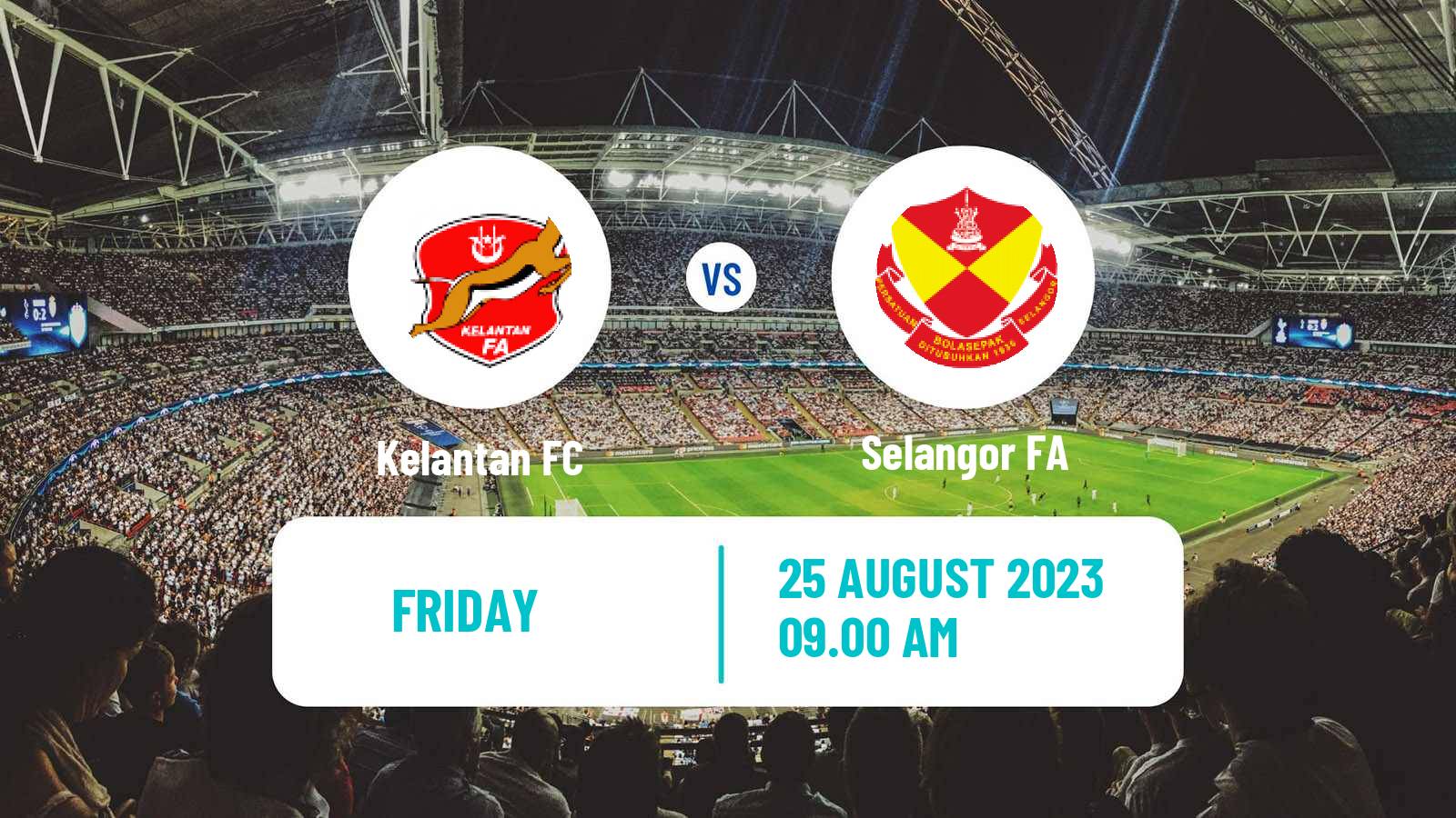 Soccer Malaysian Super League Kelantan - Selangor FA
