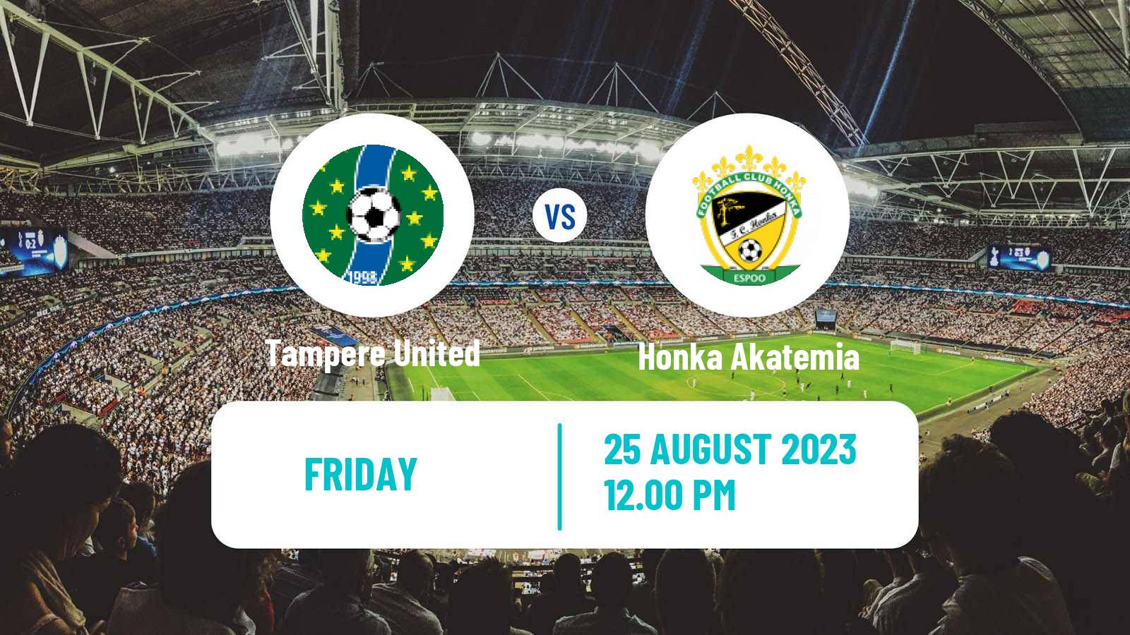 Soccer Finnish Kakkonen Group B Tampere United - Honka Akatemia