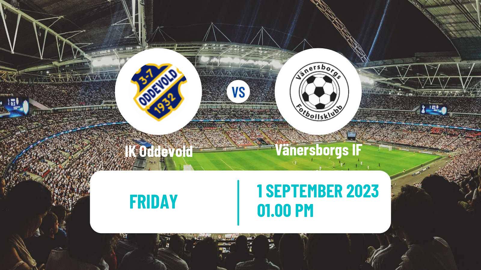 Soccer Swedish Division 1 Södra Oddevold - Vänersborgs IF