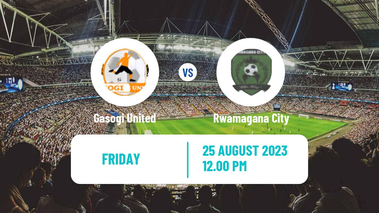 Soccer Rwanda Premier League Gasogi United - Rwamagana City