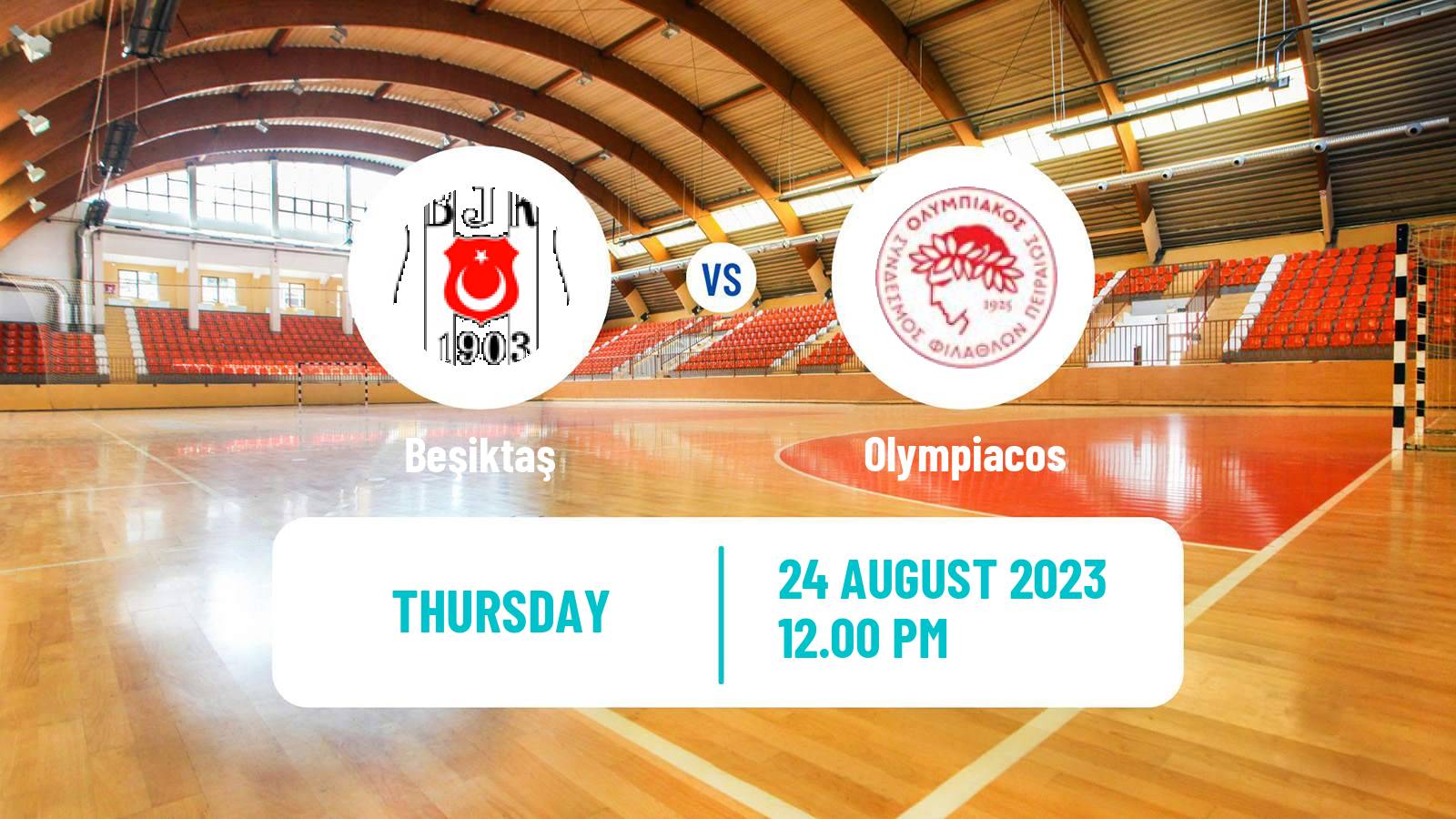 Handball Club Friendly Hanbdall Beşiktaş - Olympiacos