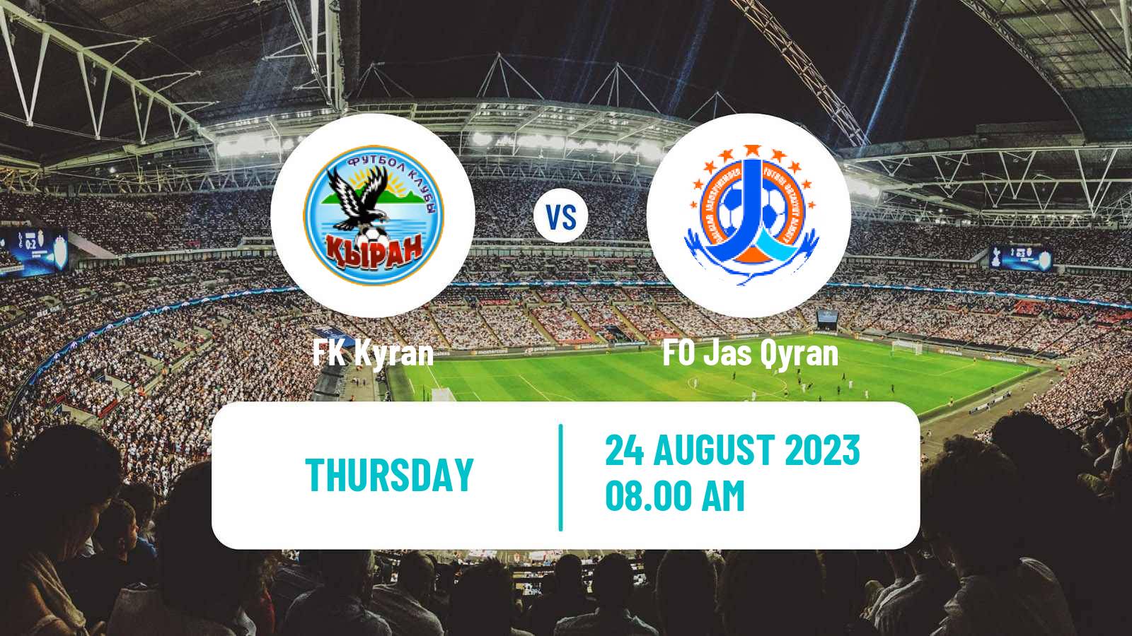 Soccer Kazakh First Division Kyran - Jas Qyran