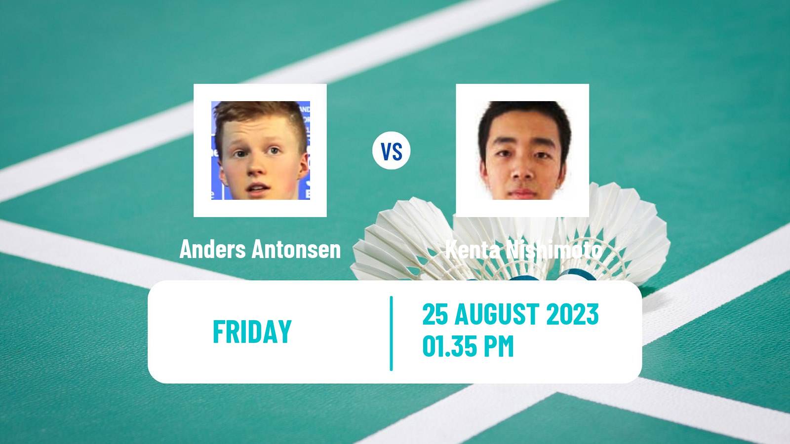 Badminton BWF World Championships Men Anders Antonsen - Kenta Nishimoto