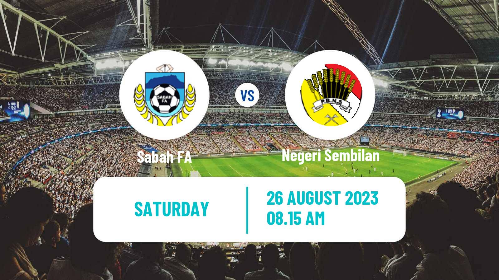 Soccer Malaysian Super League Sabah FA - Negeri Sembilan