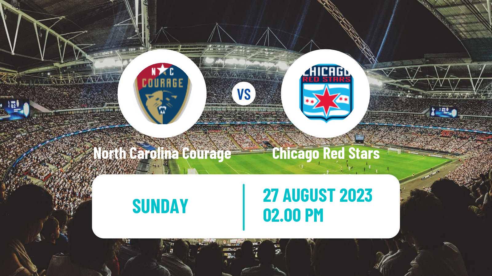 Soccer NWSL North Carolina Courage - Chicago Red Stars