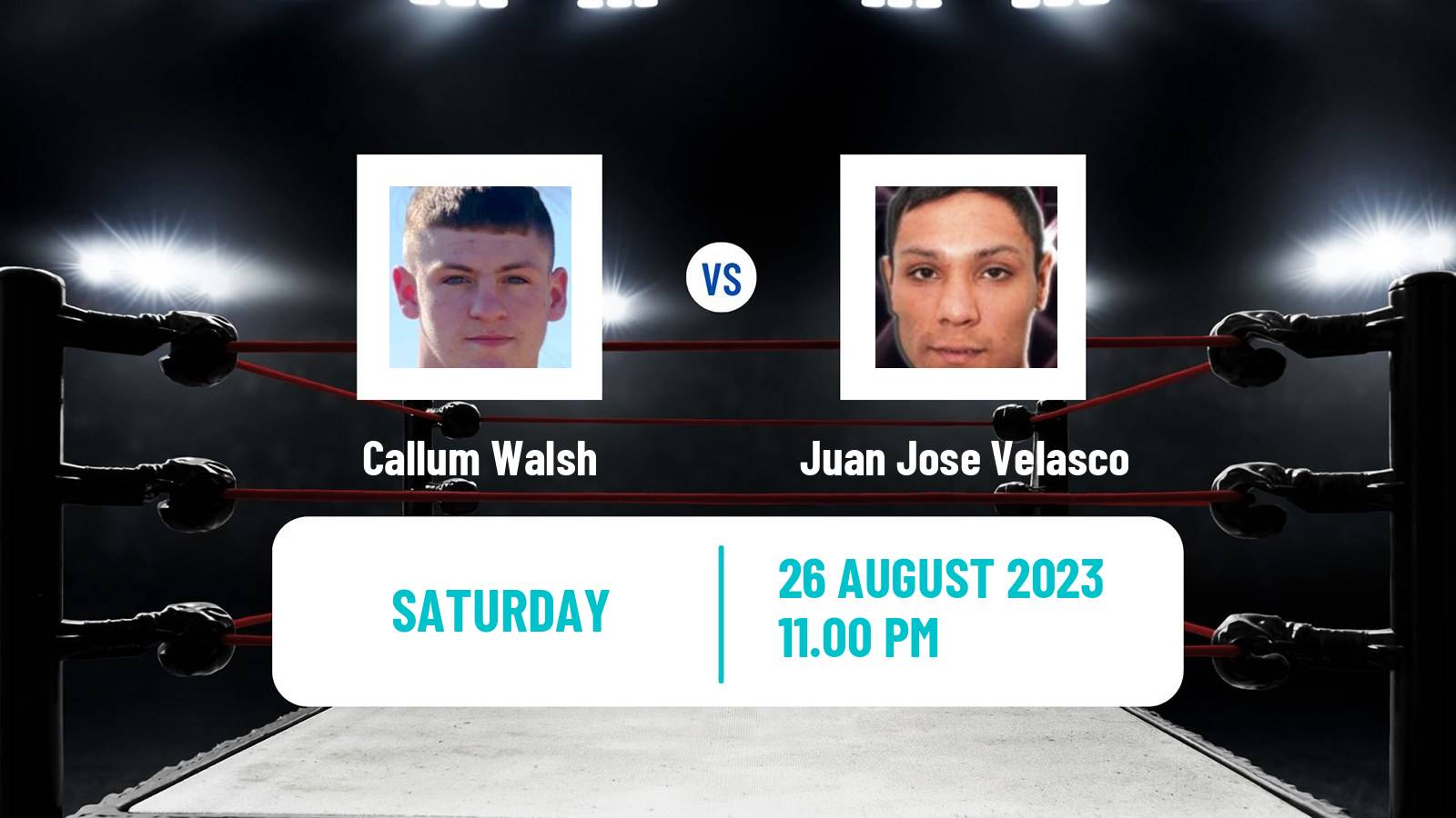 Boxing Super Welterweight WBC Silver Title Men Callum Walsh - Juan Jose Velasco
