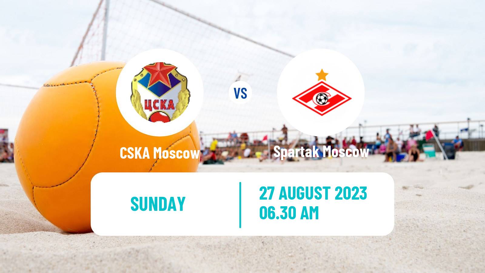 Beach soccer Superliga CSKA Moscow - Spartak Moscow