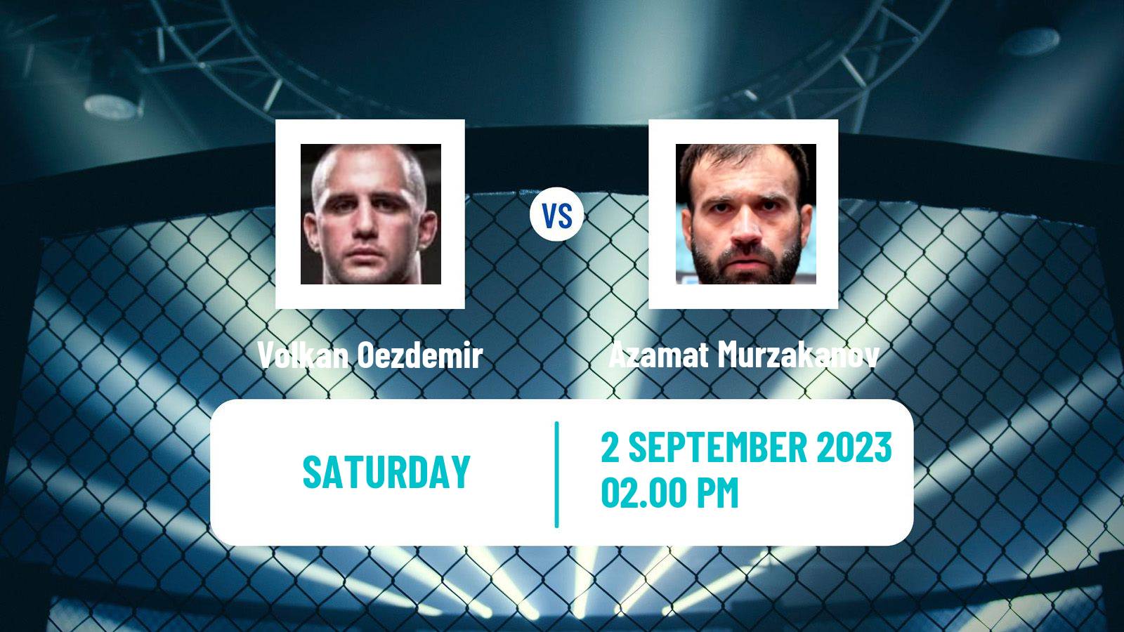 MMA Light Heavyweight UFC Men Volkan Oezdemir - Azamat Murzakanov