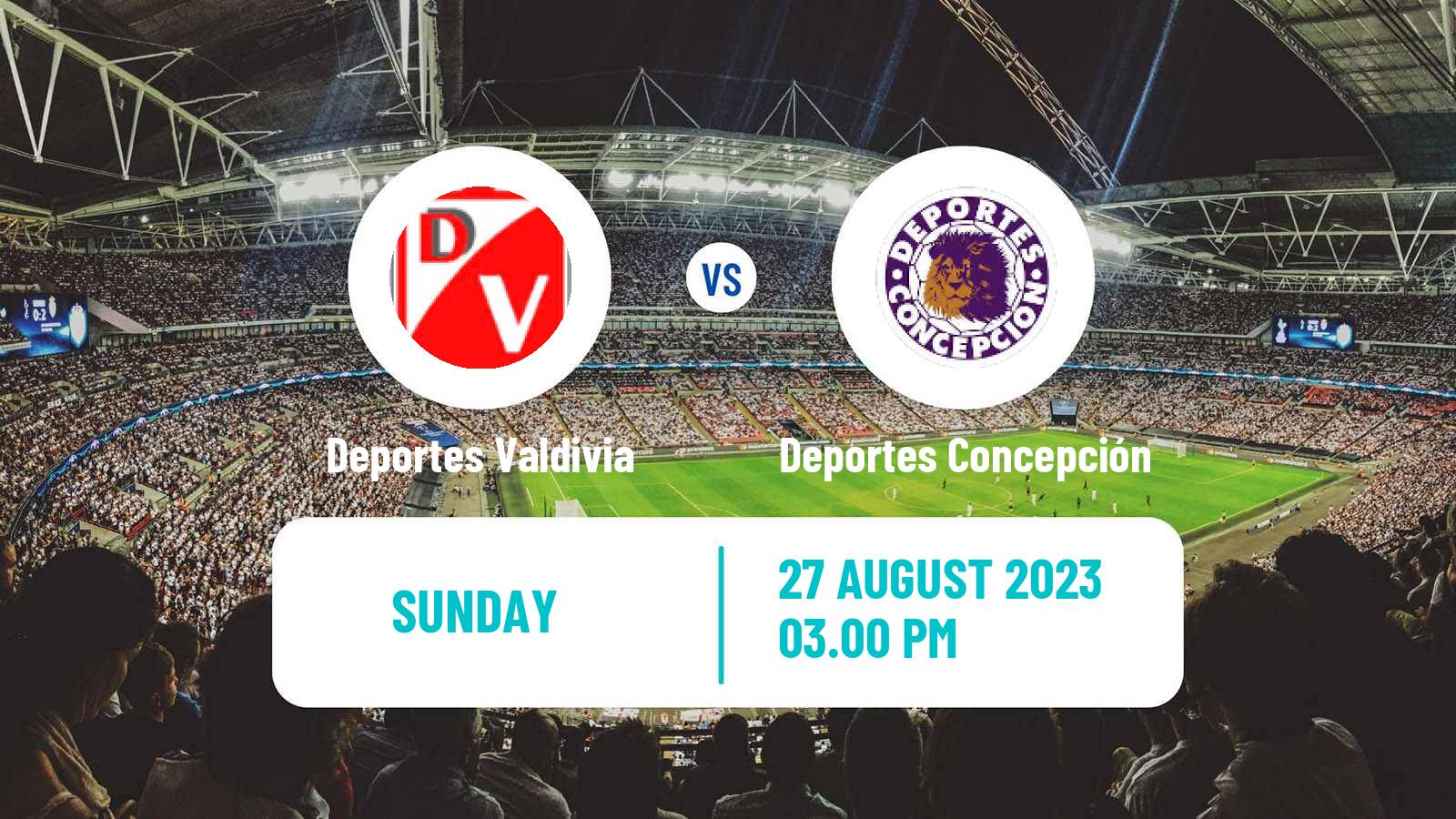 Soccer Chilean Segunda Division Deportes Valdivia - Deportes Concepción