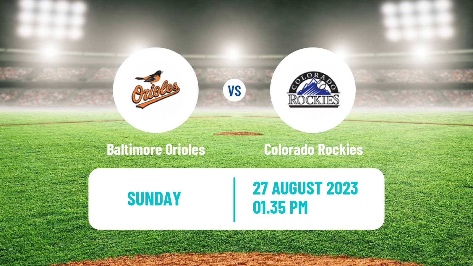 Baseball MLB Baltimore Orioles - Colorado Rockies