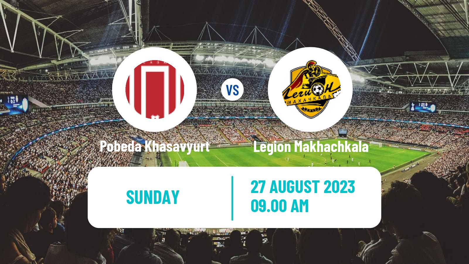 Soccer FNL 2 Division B Group 1 Pobeda Khasavyurt - Legion Makhachkala