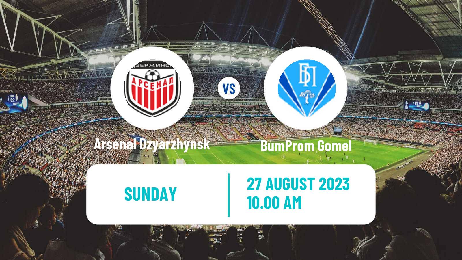 Soccer Belarusian Pershaya Liga Arsenal Dzyarzhynsk - BumProm Gomel