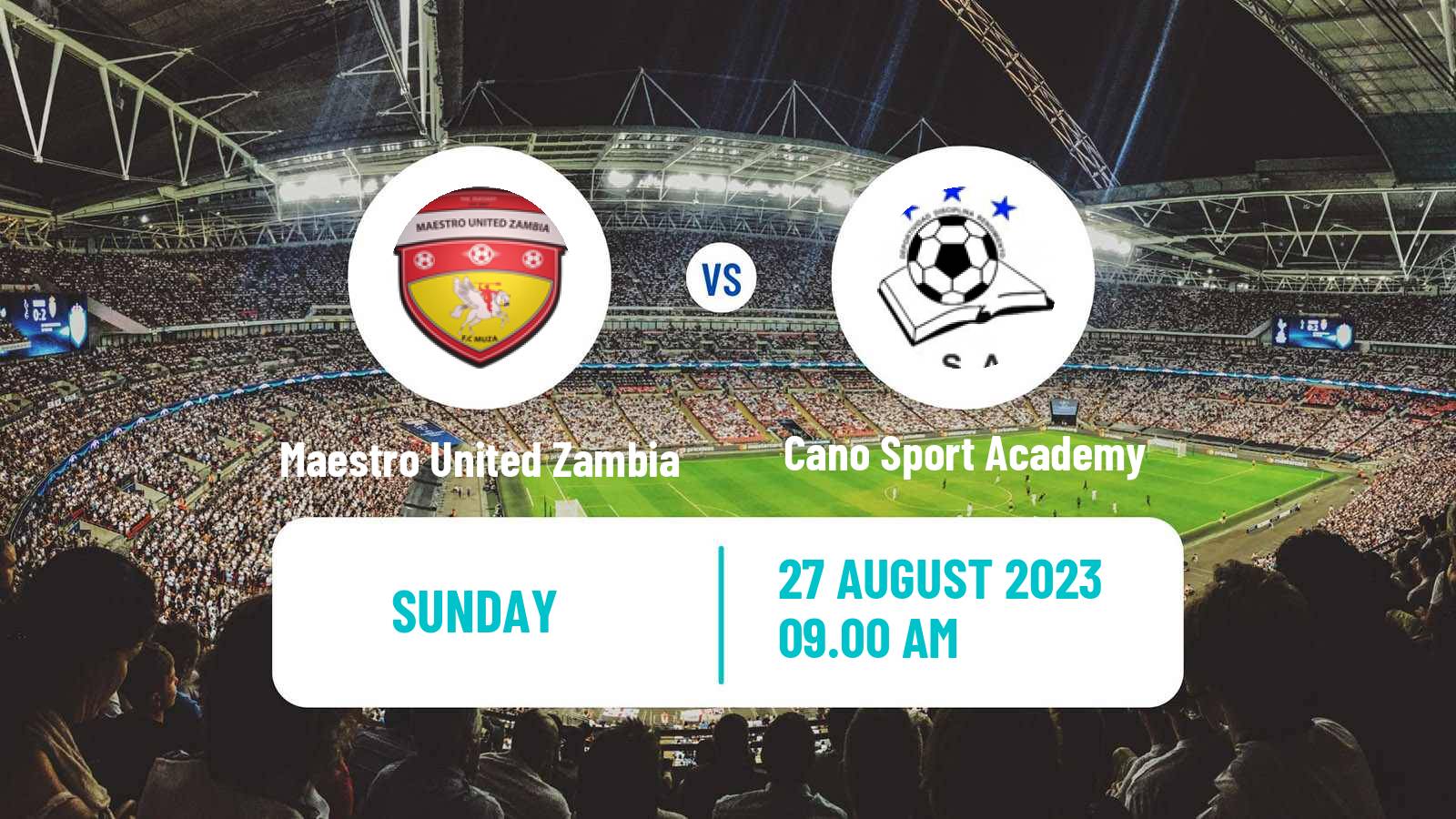 Soccer CAF Confederation Cup Maestro United Zambia - Cano Sport Academy