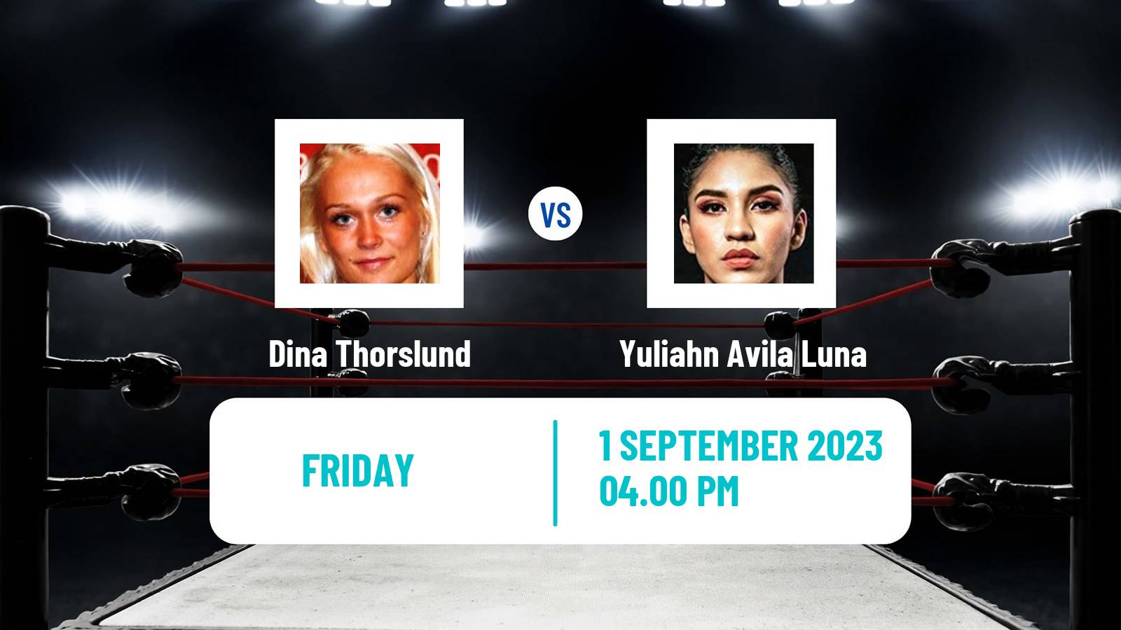 Boxing Bantamweight WBC WBO Titles Women Dina Thorslund - Yuliahn Avila Luna