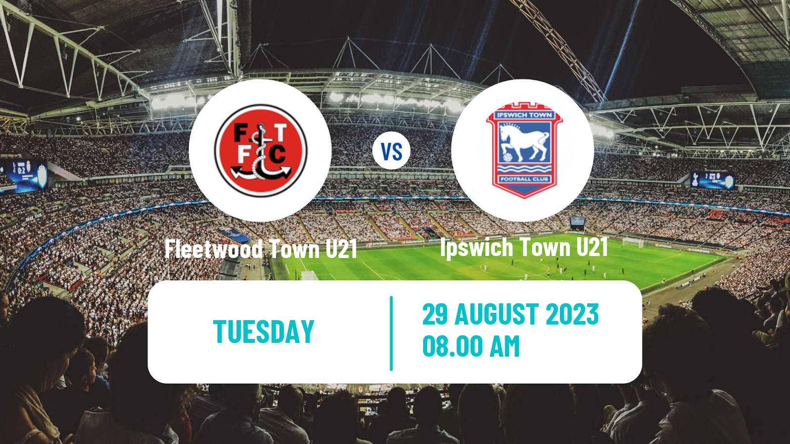 Soccer English Professional Development League Fleetwood Town U21 - Ipswich Town U21