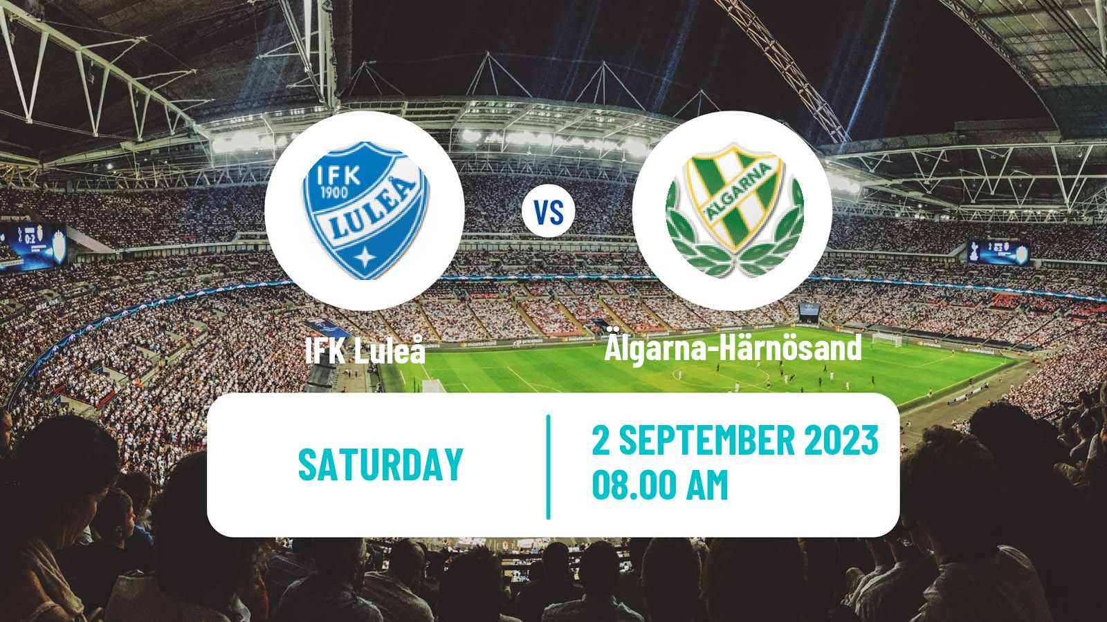 Soccer Swedish Division 2 - Norrland Luleå - Älgarna-Härnösand