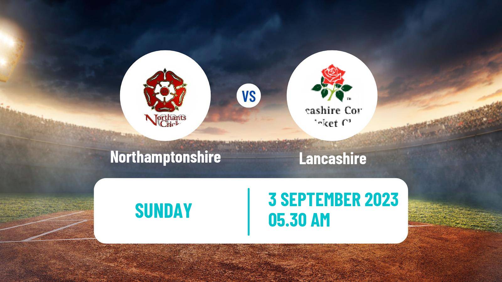 Cricket County Championship One Cricket Northamptonshire - Lancashire