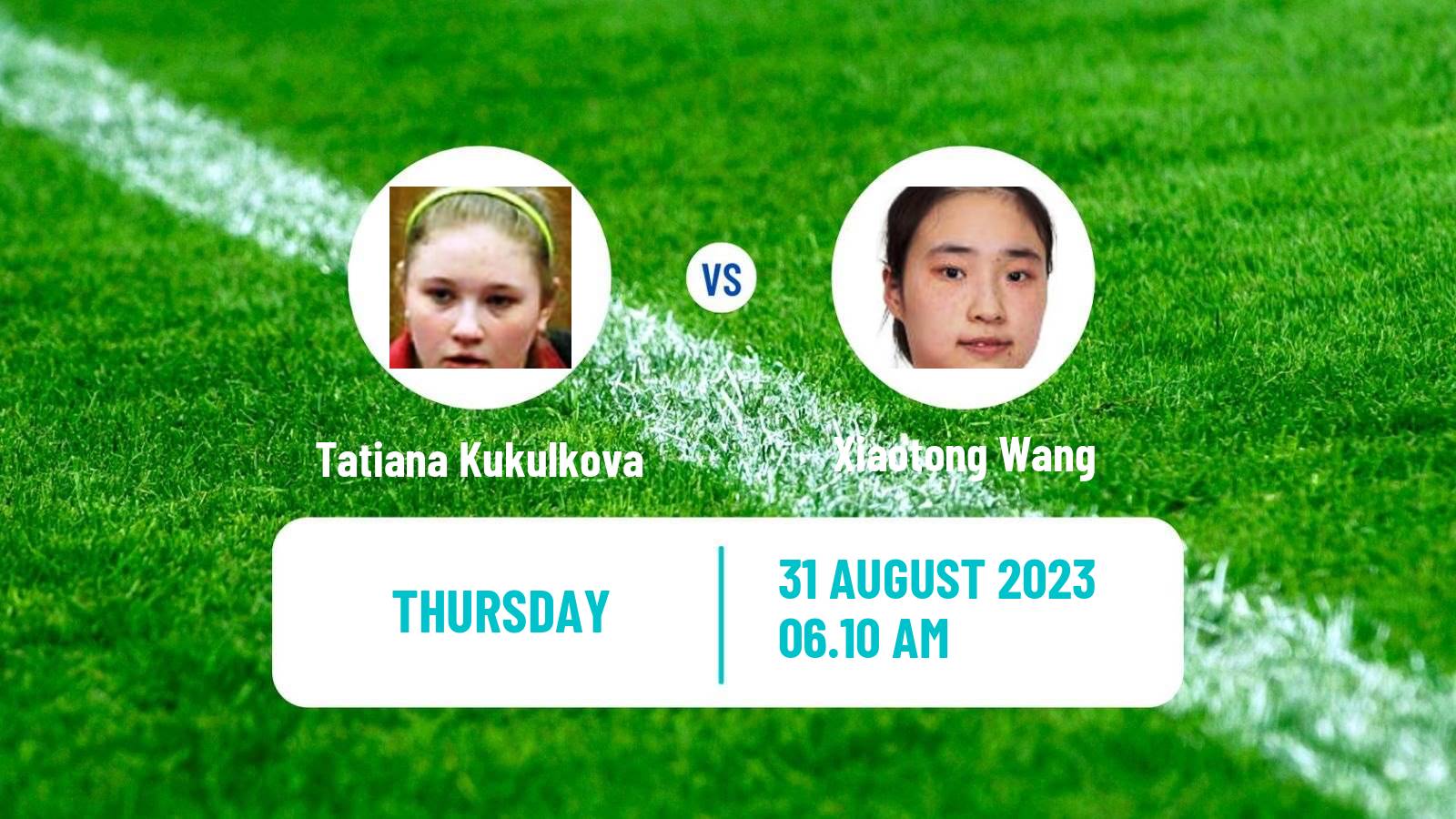 Table tennis Wtt Contender Almaty Women Tatiana Kukulkova - Xiaotong Wang