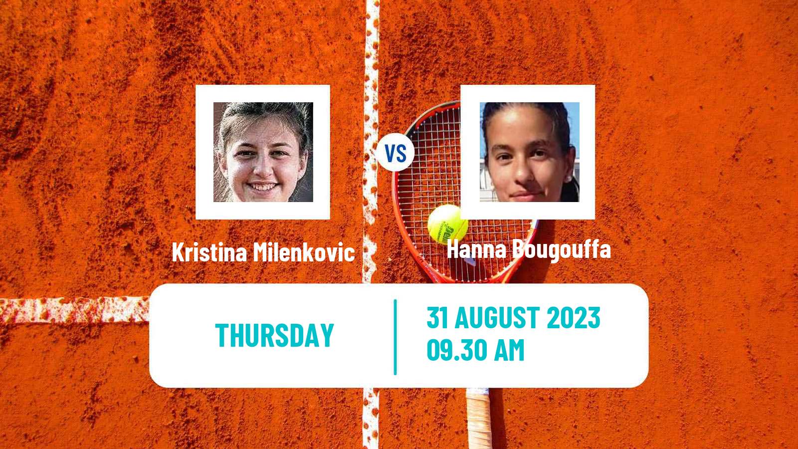 Tennis ITF W15 Monastir 30 Women Kristina Milenkovic - Hanna Bougouffa