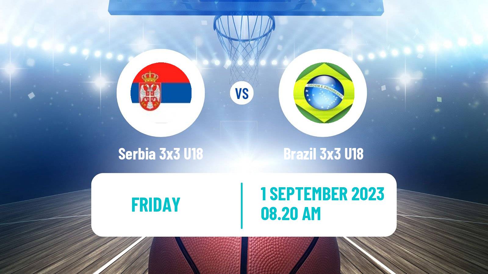 Basketball World Cup Basketball 3x3 U18 Serbia 3x3 U18 - Brazil 3x3 U18