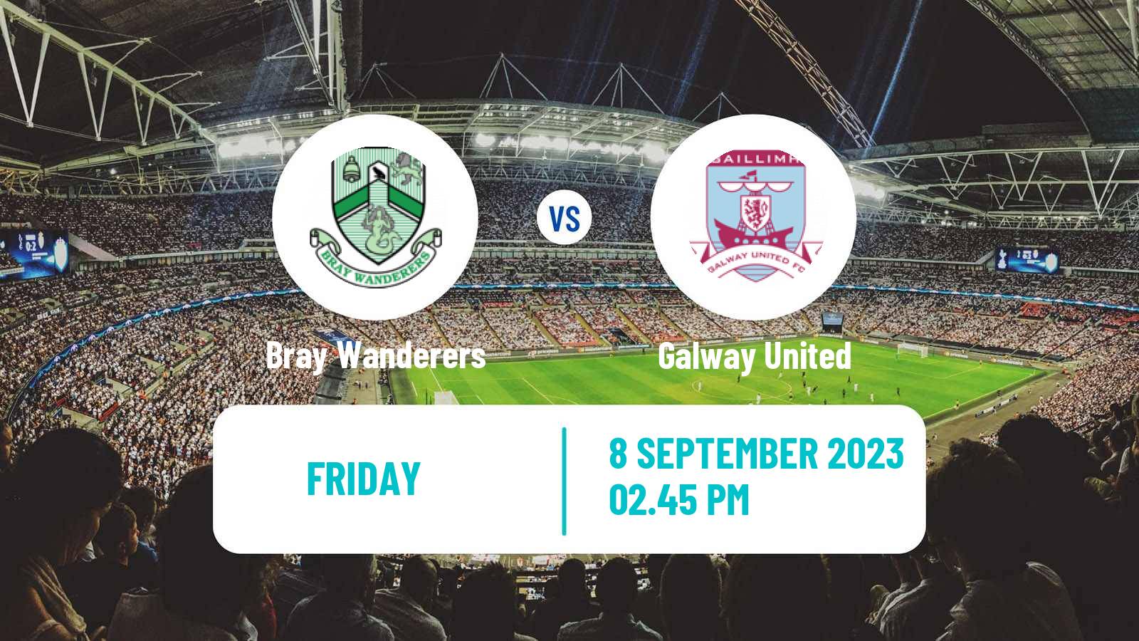 Soccer Irish Division 1 Bray Wanderers - Galway United