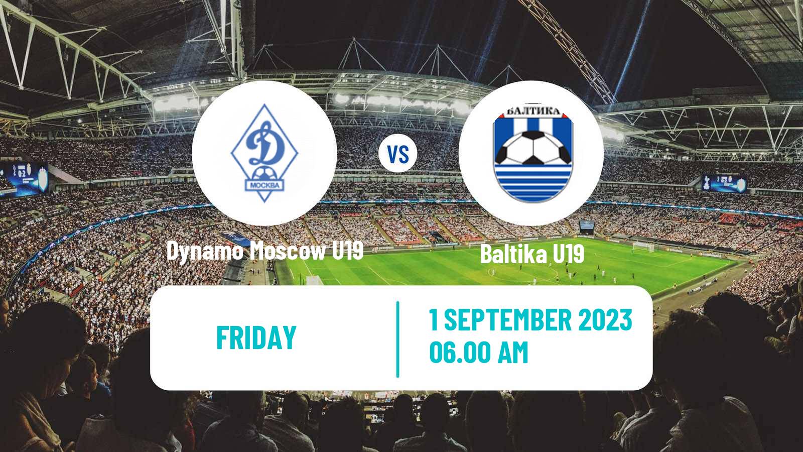 Soccer Russian Youth League Dynamo Moscow U19 - Baltika U19