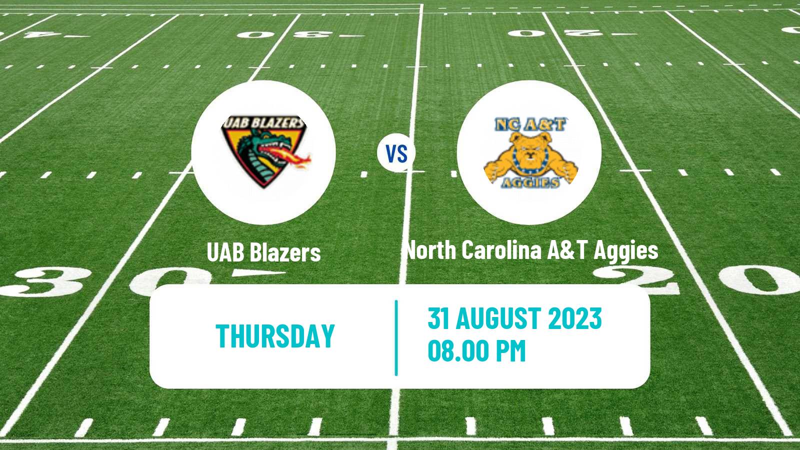 American football NCAA College Football UAB Blazers - North Carolina A&T Aggies