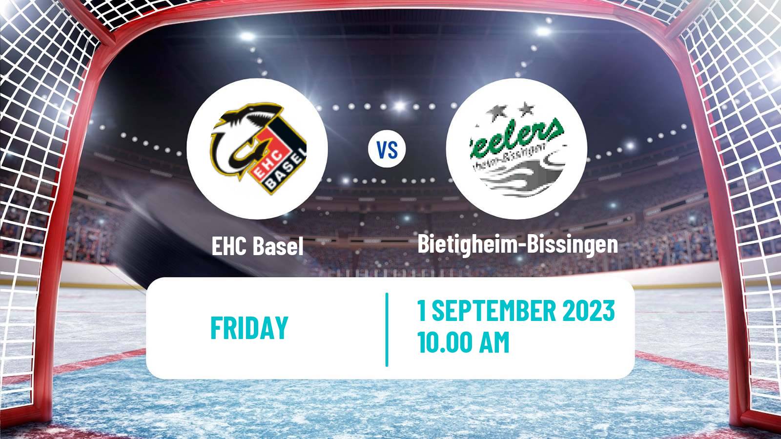 Hockey Club Friendly Ice Hockey EHC Basel - Bietigheim-Bissingen