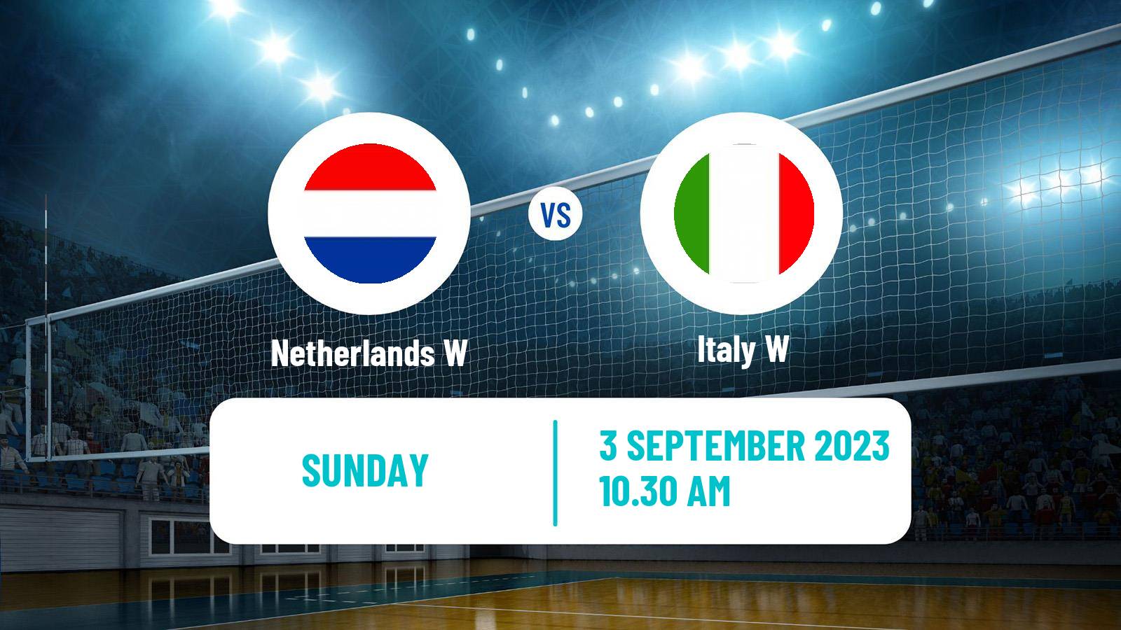 Volleyball European Championships Volleyball Women Netherlands W - Italy W