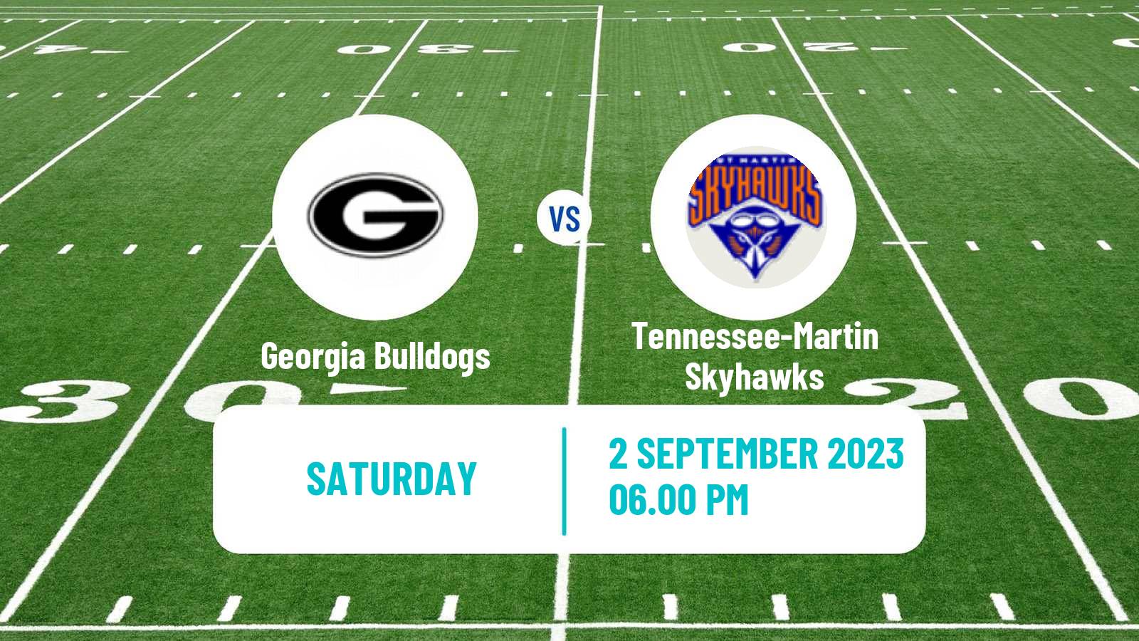 American football NCAA College Football Georgia Bulldogs - Tennessee-Martin Skyhawks