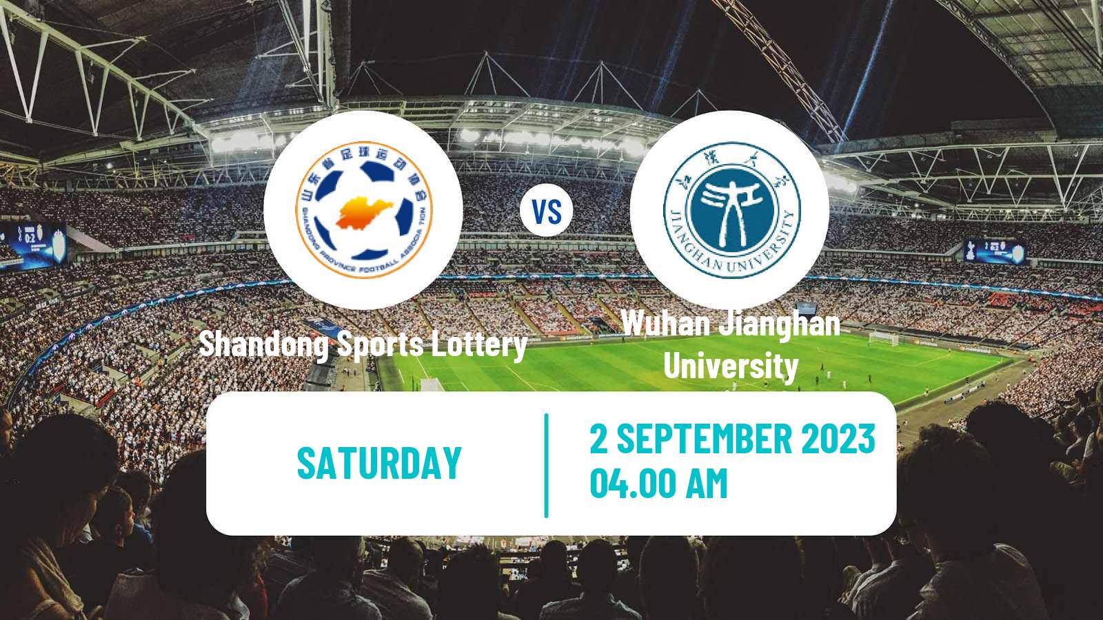 Soccer Chinese Super League Women Shandong Sports Lottery - Wuhan Jianghan University