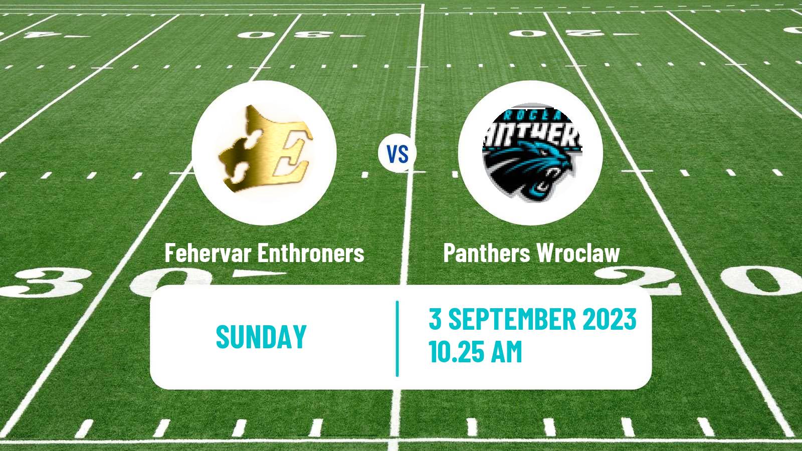 American football European League of American Football Fehervar Enthroners - Panthers Wroclaw