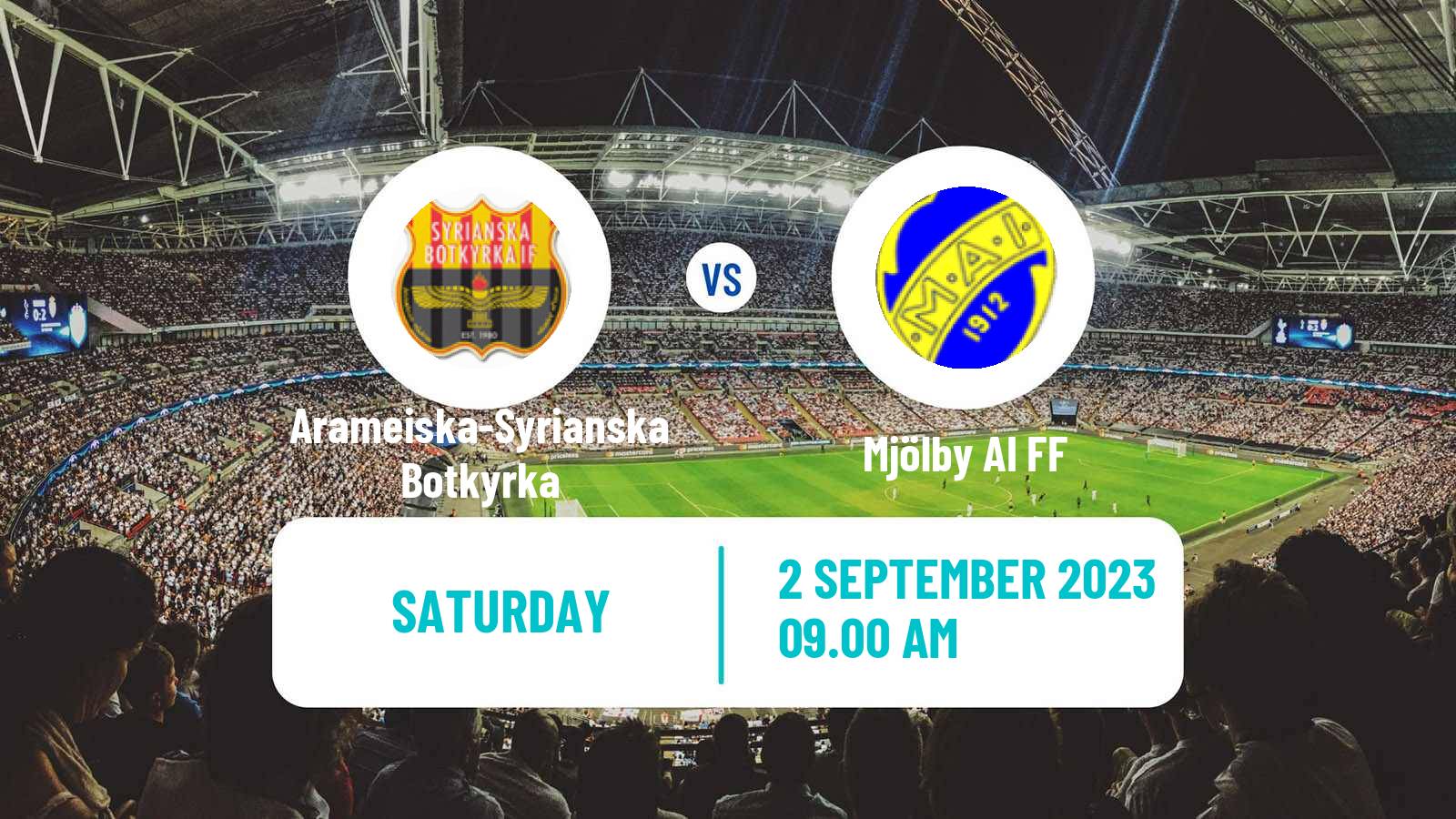 Soccer Swedish Division 2 - Södra Svealand Arameiska-Syrianska Botkyrka - Mjölby AI FF
