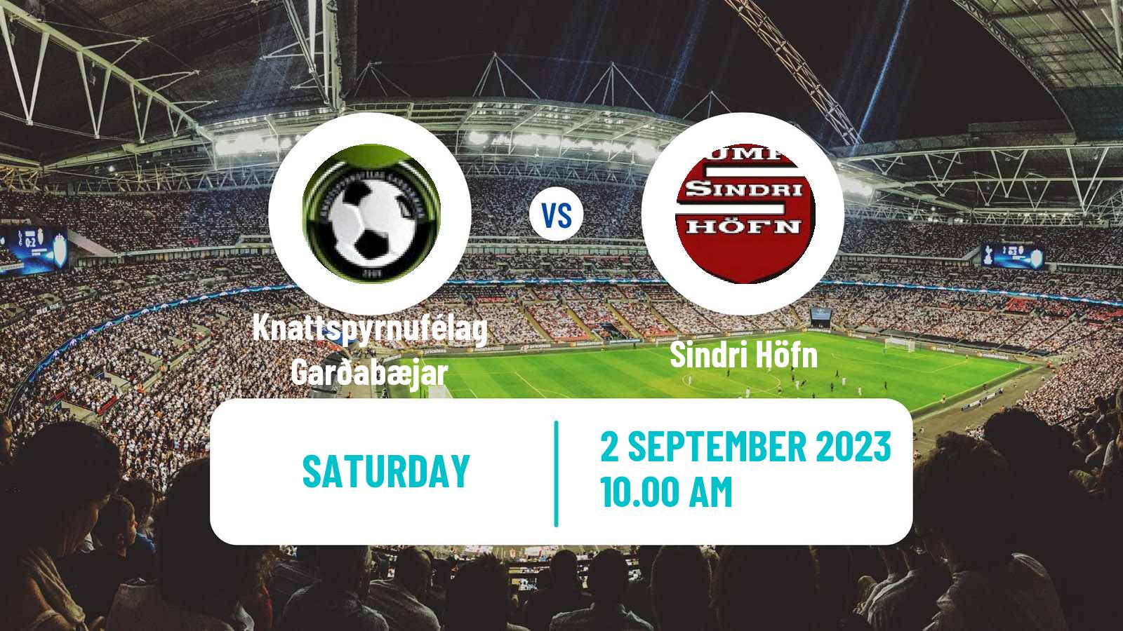 Soccer Icelandic Division 2 Knattspyrnufélag Garðabæjar - Sindri Höfn