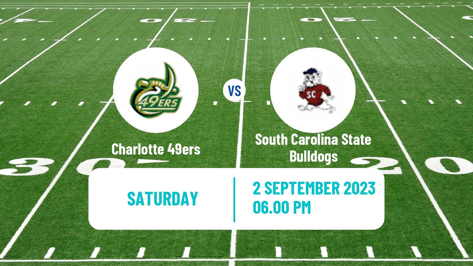 American football NCAA College Football Charlotte 49ers - South Carolina State Bulldogs