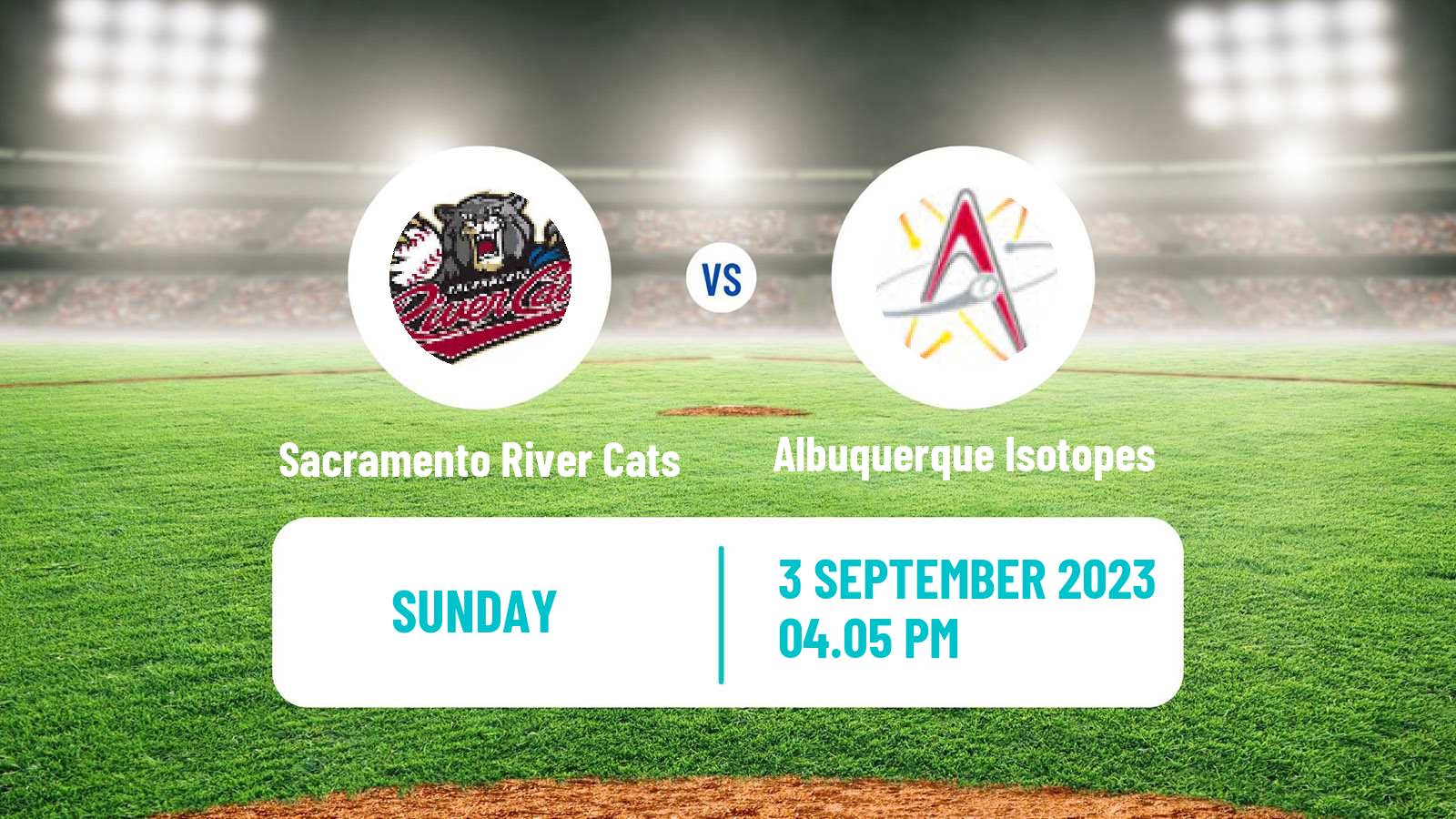 Baseball PCL Sacramento River Cats - Albuquerque Isotopes