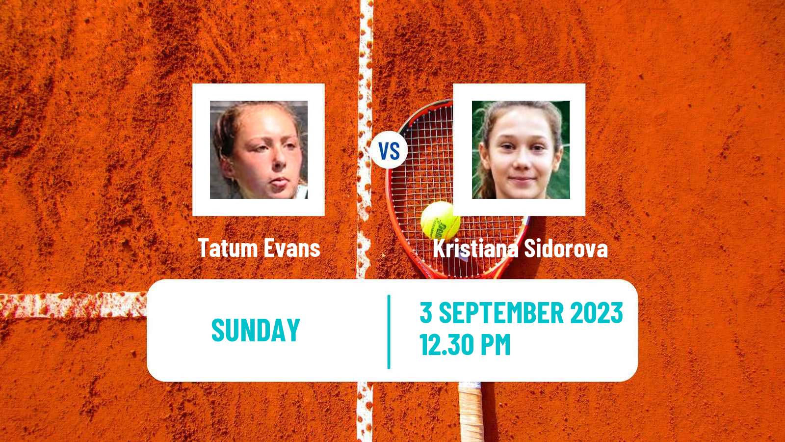 Tennis Girls Singles US Open Tatum Evans - Kristiana Sidorova