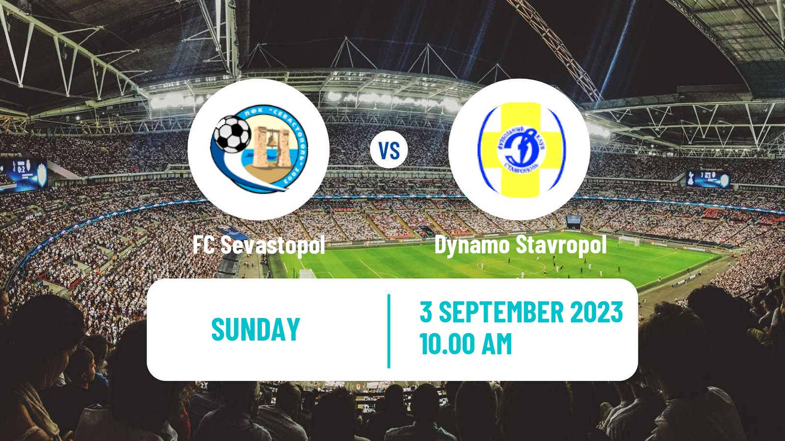 Soccer FNL 2 Division B Group 1 FC Sevastopol - Dynamo Stavropol