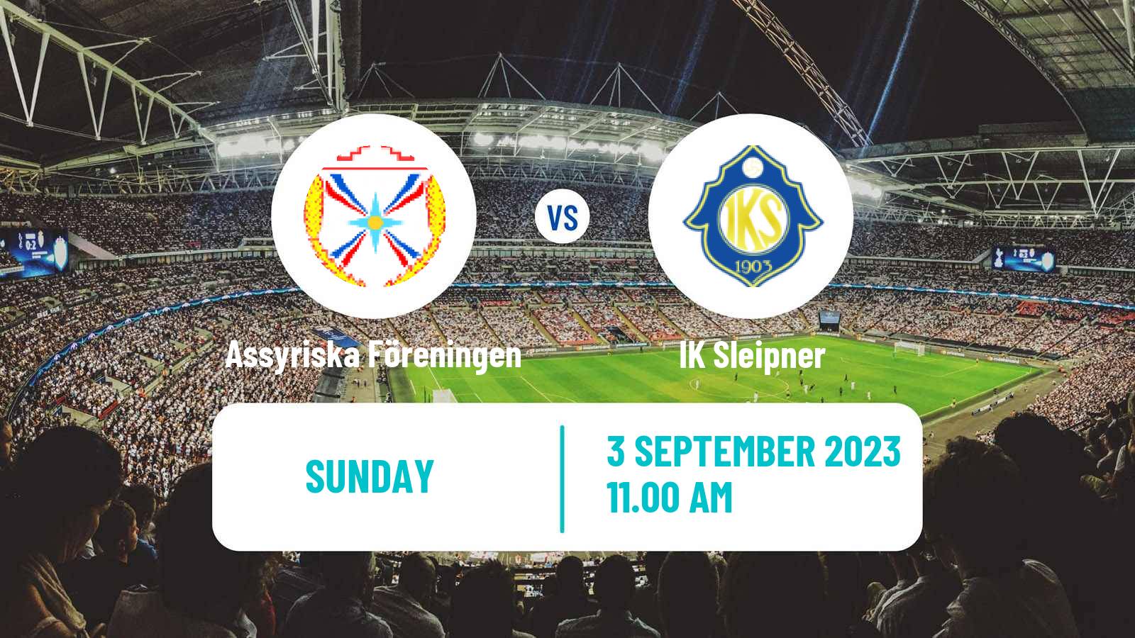 Soccer Swedish Division 2 - Södra Svealand Assyriska Föreningen - Sleipner