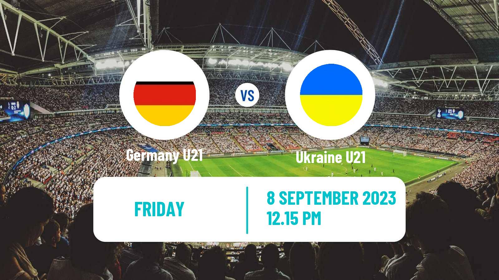 Soccer Friendly Germany U21 - Ukraine U21